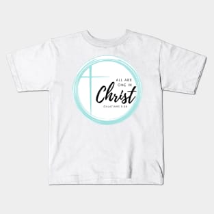 All Are One In Christ Galatians 3:28 Bible Verse Sticker Kids T-Shirt